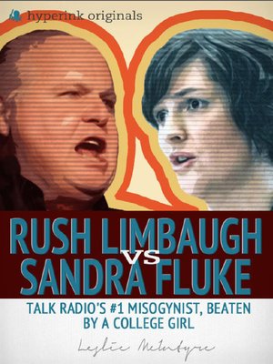 cover image of Rush Limbaugh vs. Sandra Fluke
